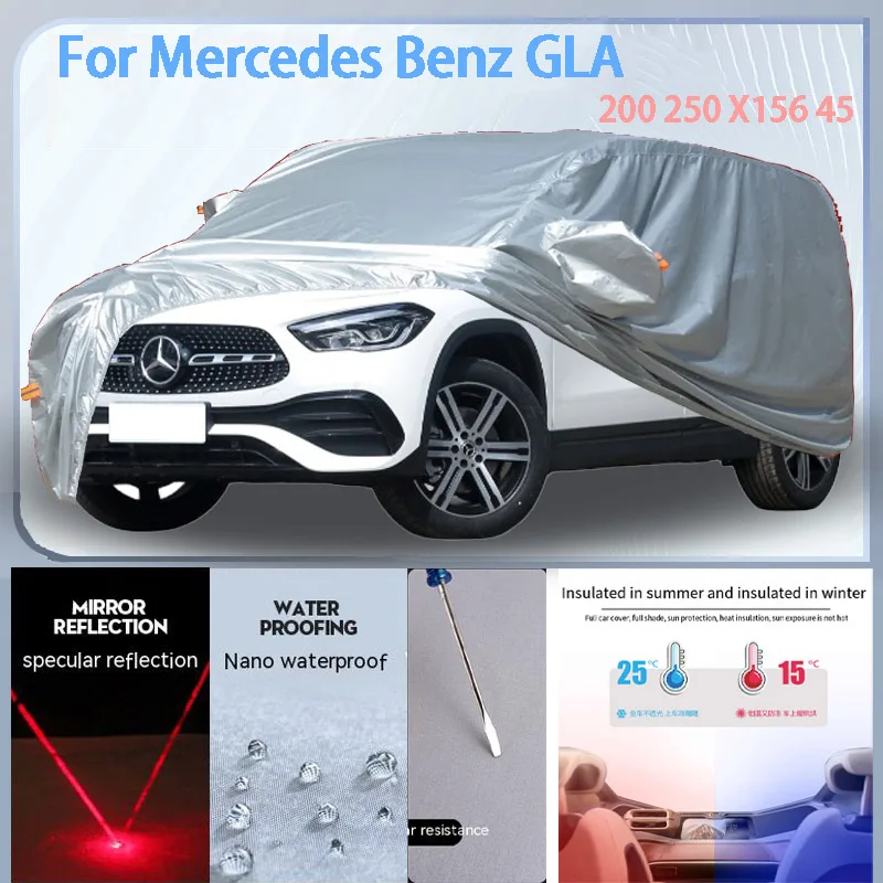 

For Mercedes Benz GLA Full Car cover with UV protection and Winter Insulation roles,Rainproof,Snowproof Ati-frost properties.