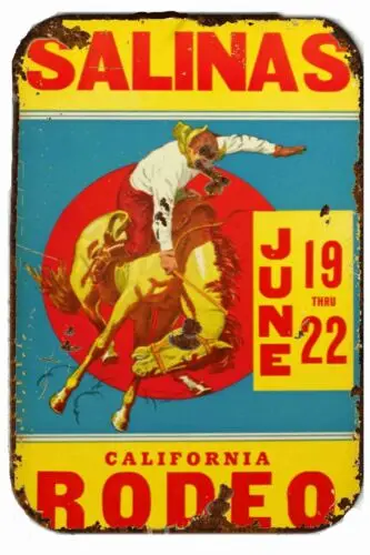 Salinas California Rodeo All Metal Tin Sign Poster Vintage