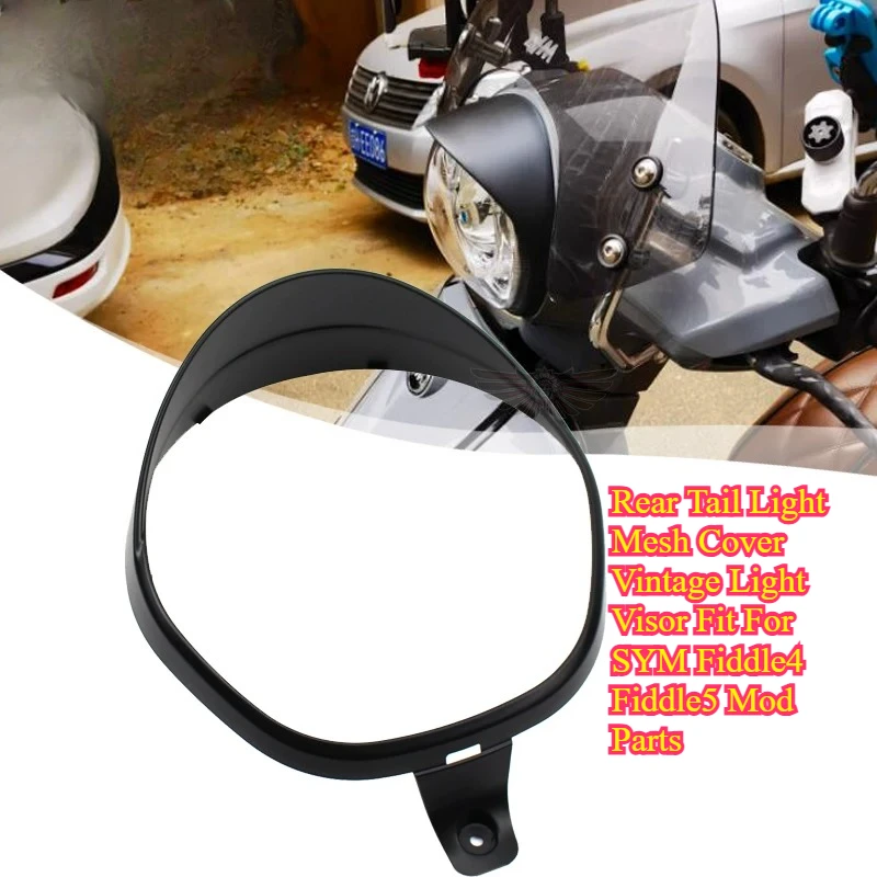 Vintage Tail Light Visor Rear Lamp Mesh Protector Cover Mod Accessories Fit For SYM Fiddle 4 Fiddle 5 Scooter