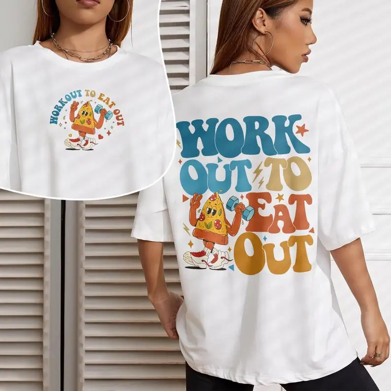 Funny Gym Instant T-shirt, Workout To Eat Out T-shirt, Work Out Shirt Design, Gift for Gym Lovers Tee Shirt