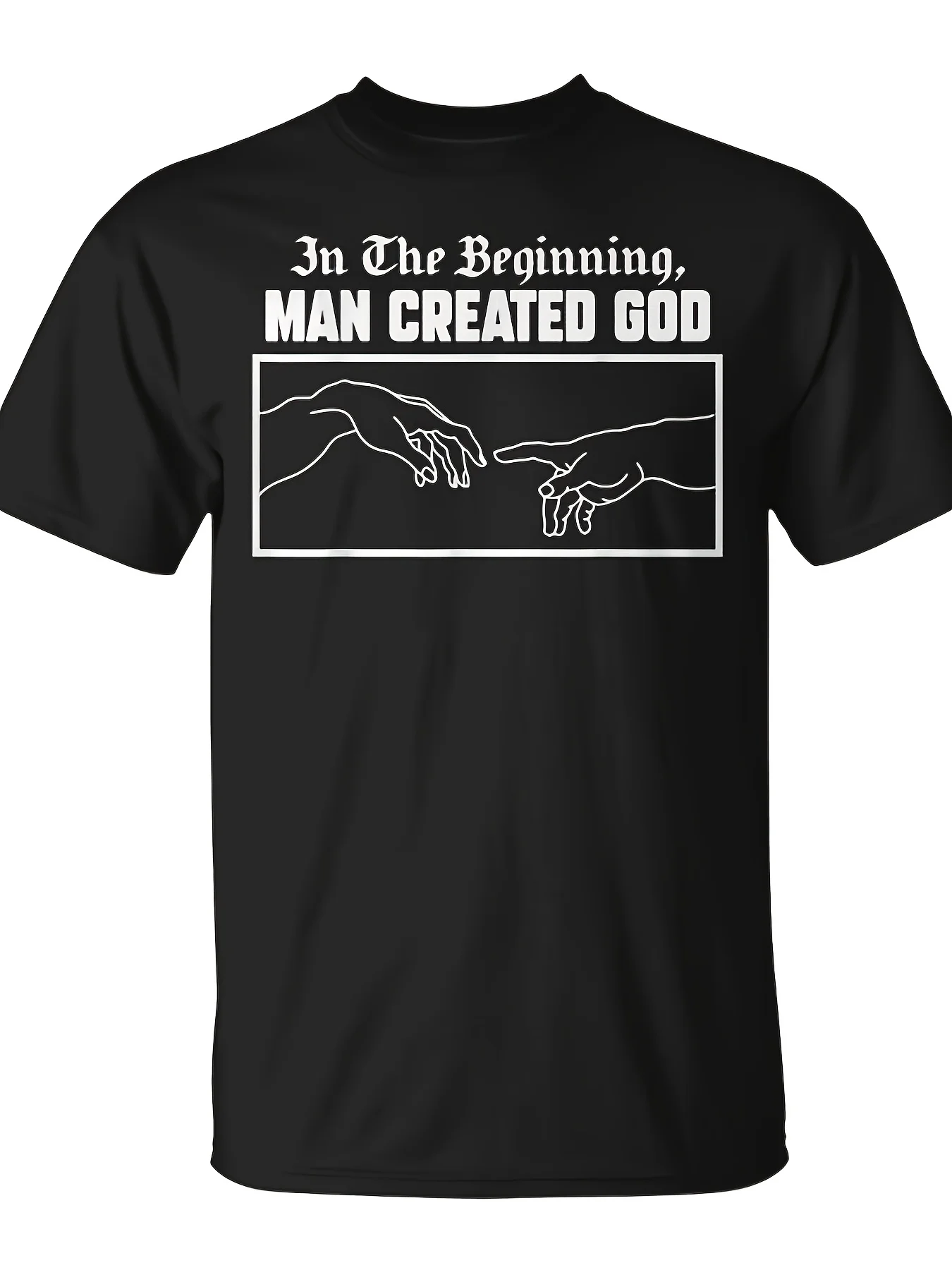 In The Beginning for Man Created God Atheist Atheism T-Shirt Unisex for Daily Wear 2025 Funny Christmas Novelty Men's T-Shirt Summer Trendy Streetwear Fashion Top Quality Comfortable Casual Printed T-shirt Pure