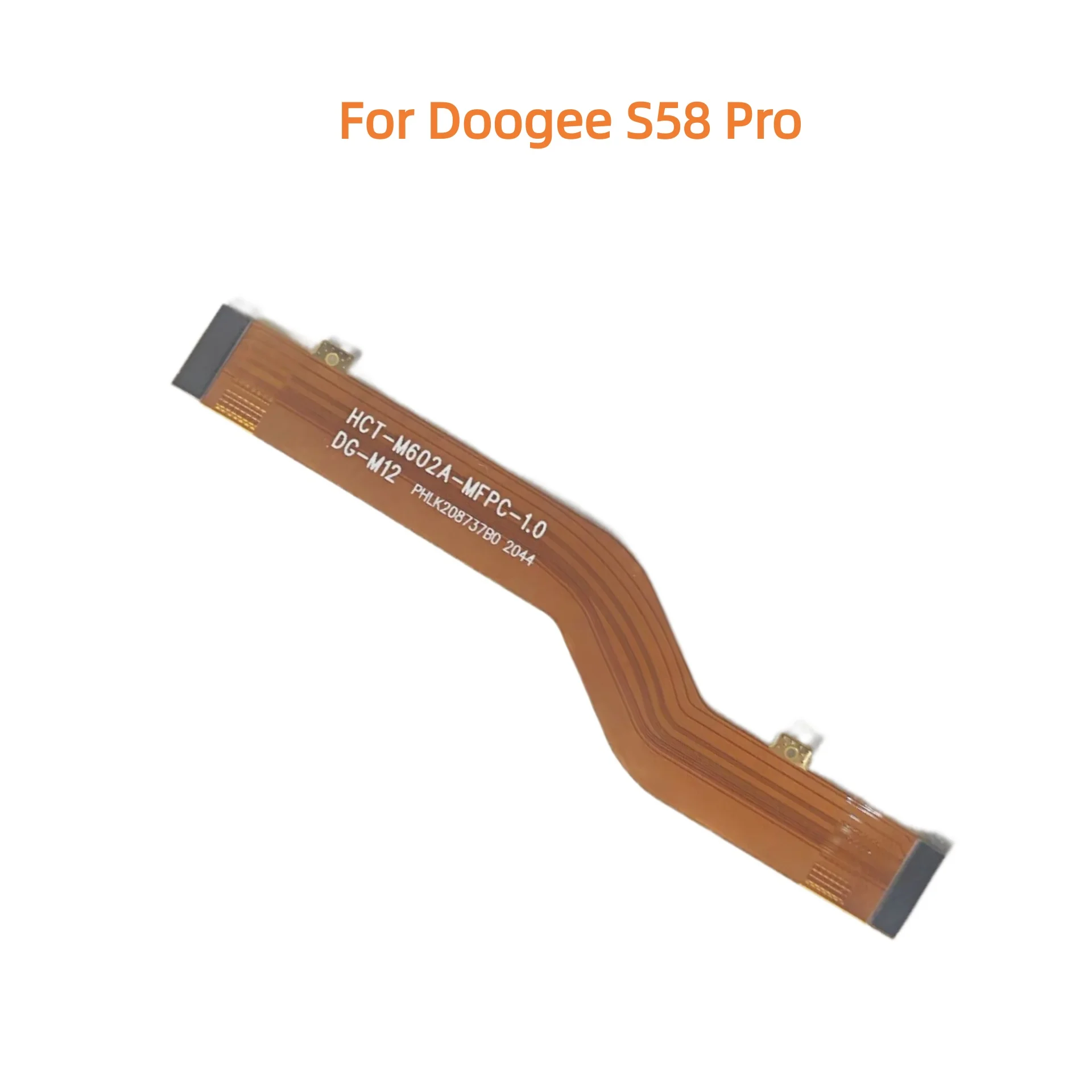

New For Doogee S58 Pro Cell Phone Mainboard FPC Flex Cable Main FPC Connector Repair Accessories