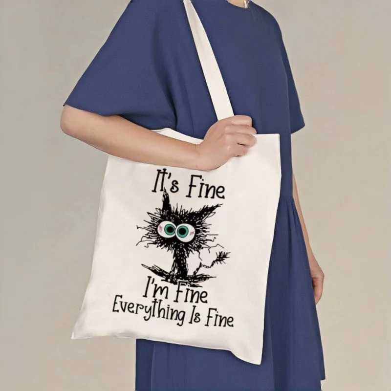 

1pc Funny "It's Fine" Cat Print Canvas Tote Bag, Casual Shoulder Shopper, Reusable Daily Carry Bag