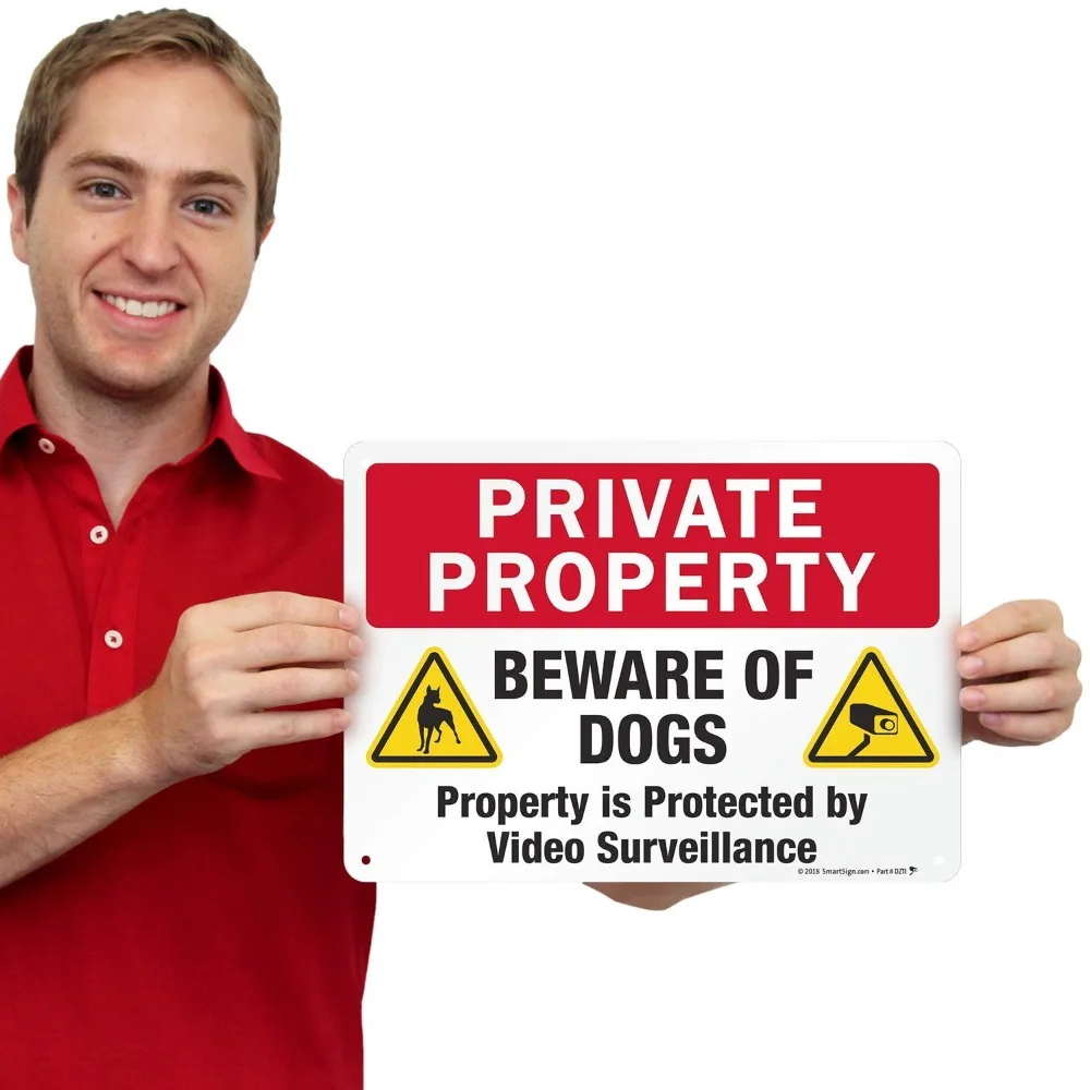 Private Property Sign with Video Surveillance, Beware of Dogs Aluminum Metal Sign Rustproof 40 mil Laminated