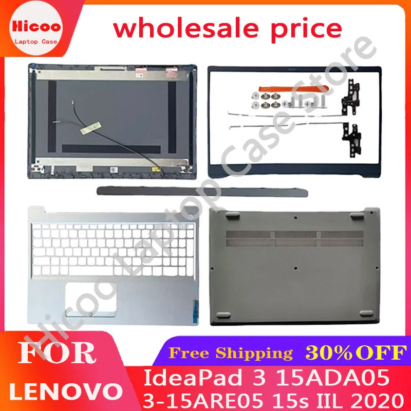 

NEW For Lenovo IdeaPad 3 15ADA05 3-15ARE05 15s IIL IML3-15 2020 15IIL05 15IGL05 LCD Back Cover/Bezel/Hinges/Palmrest/Bottom Case