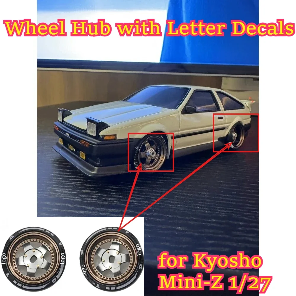 RC parts Mini Cars Wheel Hub with Letter Decals for Kyosho 1/27 Mini-Z scale custom size fitting replacement spare accessories