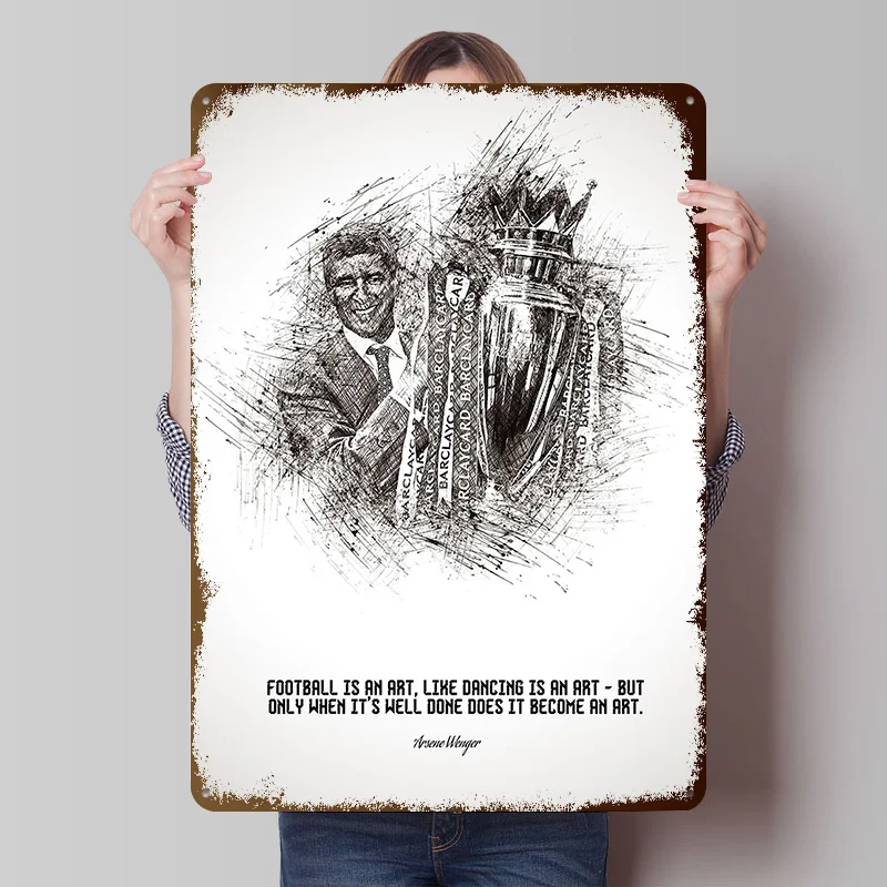 Arsene Wenger Quotes Metal Poster Customized Wall Art Retro Vintage Tinplate Signs for Man Cave Bar Accessories Home Decorations
