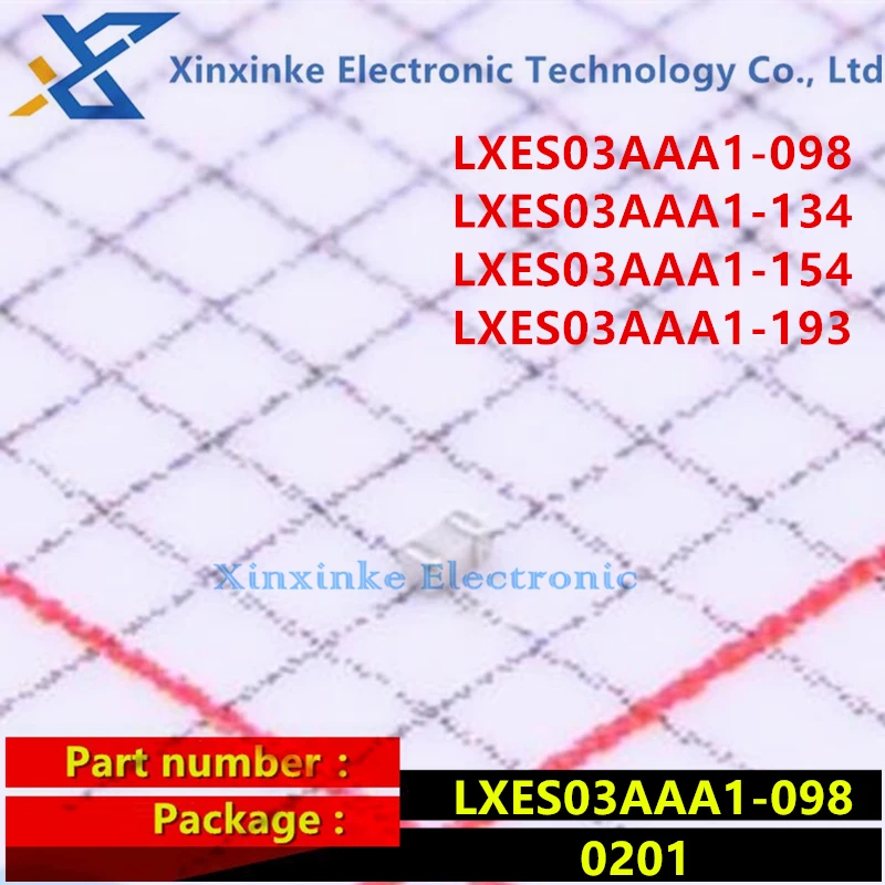 100PCS LXES03AAA1-193 LXES03AAA1-098 LXES03AAA1-134 LXES03AAA1-154 0201 Zener TVS ESD Circuit Electrostatic Discharge Protection