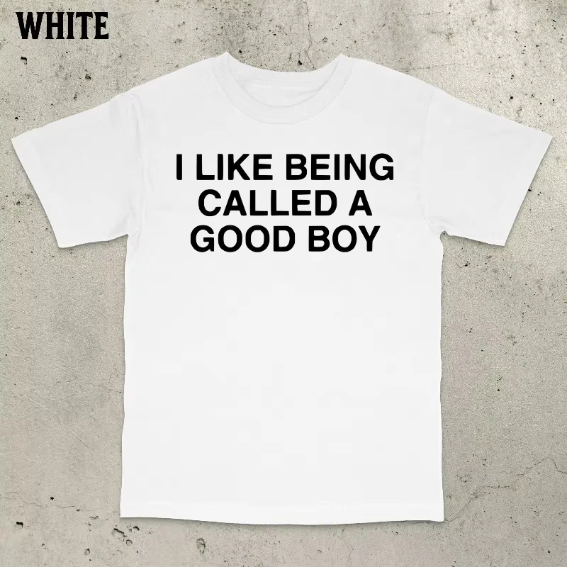 Good Boy Shirt Funny Fans Because The T-shirt Is The Same for Men and Women in Summer, Suitable for All Seasons