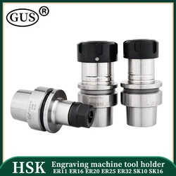 HSK25E HSK32E HSK40E HSK50E ER11MS ER16 ER20 ER25 ER32 SK10 SK16 stainless steel ToolHolder ER SK collet chuck accuracy 0.002mm