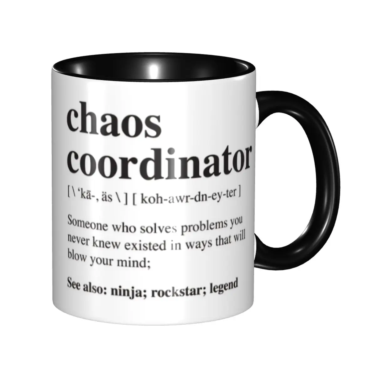 

Custom Chaos Coordinator Mugs DIY Ceramic Milk Tea Coffee Cup
