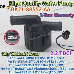 1769719 BK218B552AA BK21-8B552-AA For Ford Tourneo Transit Custom V362 Bus Platform Chassis Van V363 Engine Cooling Water Pump