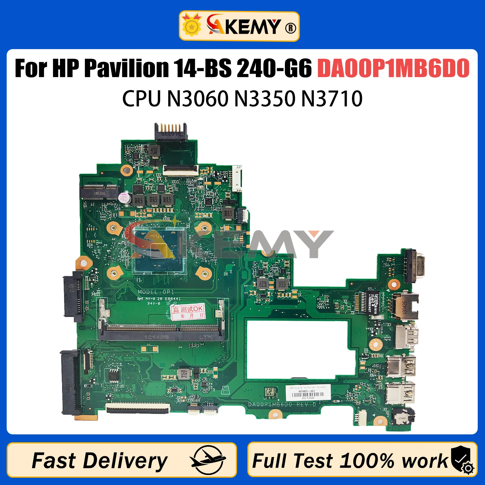 

Материнская плата AKEMY DA00P1MB6D0 для ноутбука HP Pavilion 240-G6/14-BS 925425-001 925425-601, материнская плата N3060 N3350 N3710, процессор