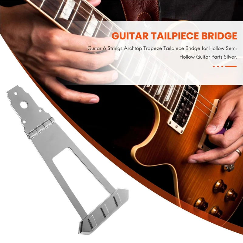 【New User-Coupon!】Guitar 6 Strings Jazz Archtop Trapeze Tailpiece Bridge for Hollow Semi Hollow Guitar Parts Silver - Image 2