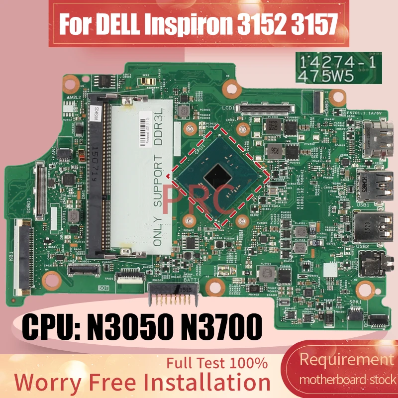 

Материнская плата для ноутбука DELL Inspiron 3152 3157 14274-1 N3050 N3700 08R7VD 0YMX7F, материнская плата для ноутбука