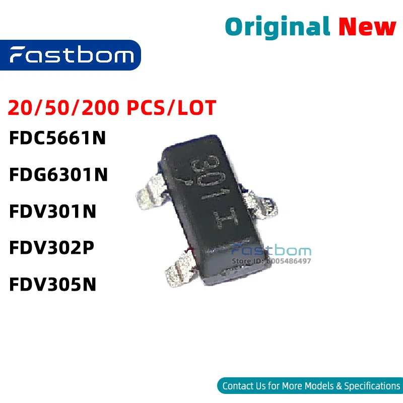 FDV301N FDG6301N FDV305N FDV302P FDC5661N SOT-23-3 N-CH MOSFET N-CHANNEL New Original