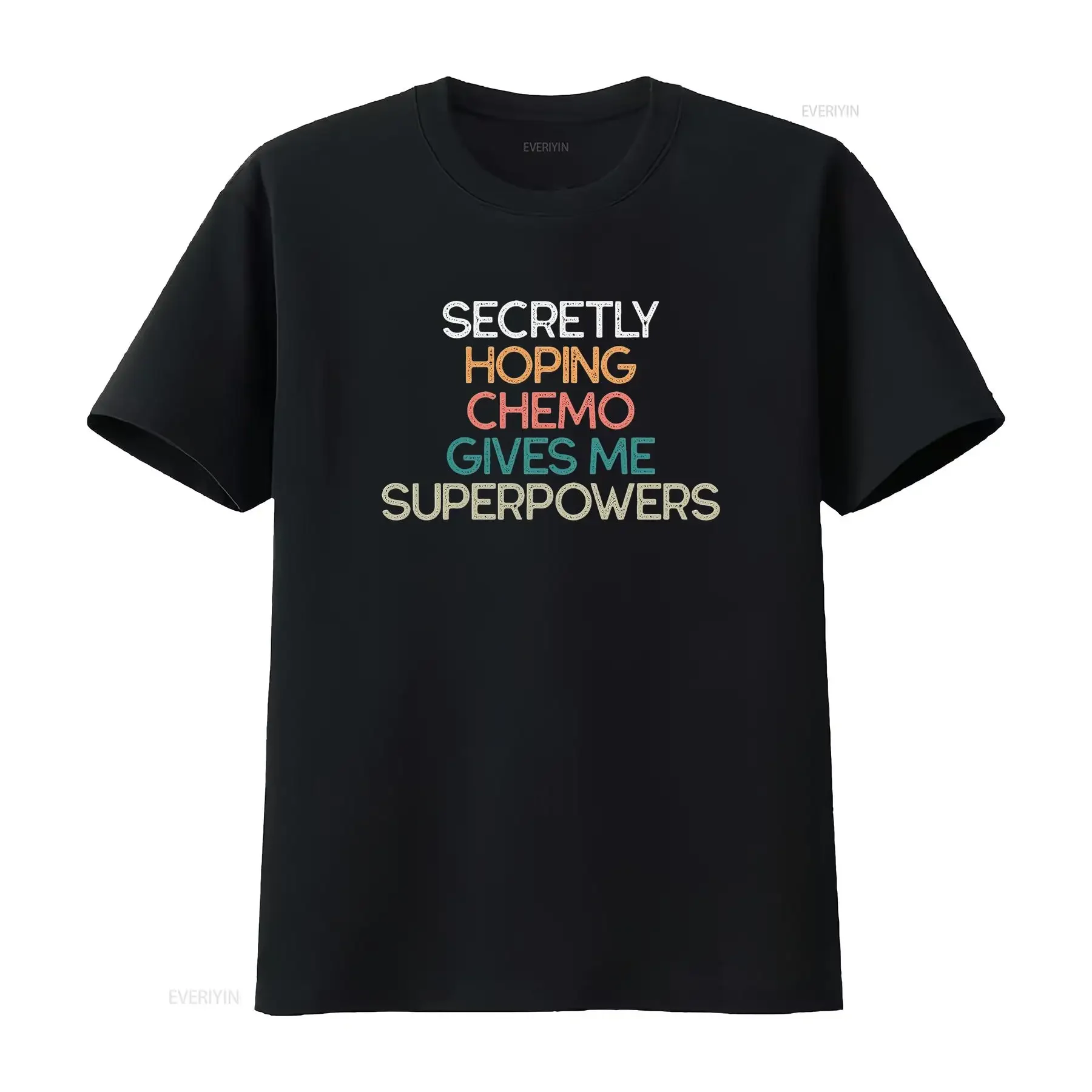 Womens Secretly Hoping Chemo Gives Me Superpowers Chemotherapy  T Shirt Black vintage Washed fashion Versatile Unisex