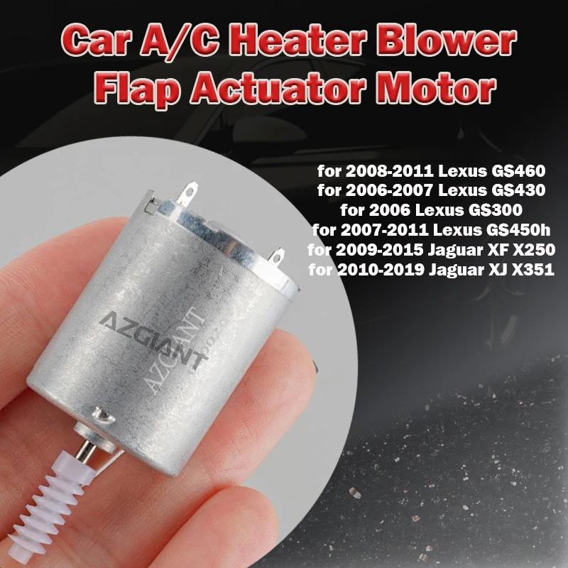 

AG1108/LP0903 For Lexus GS460/GS430/GS300/GS450h/Jaguar XF X250/XJ X351 Car A/C Heater Blower Flap Actuator Motor direct replace