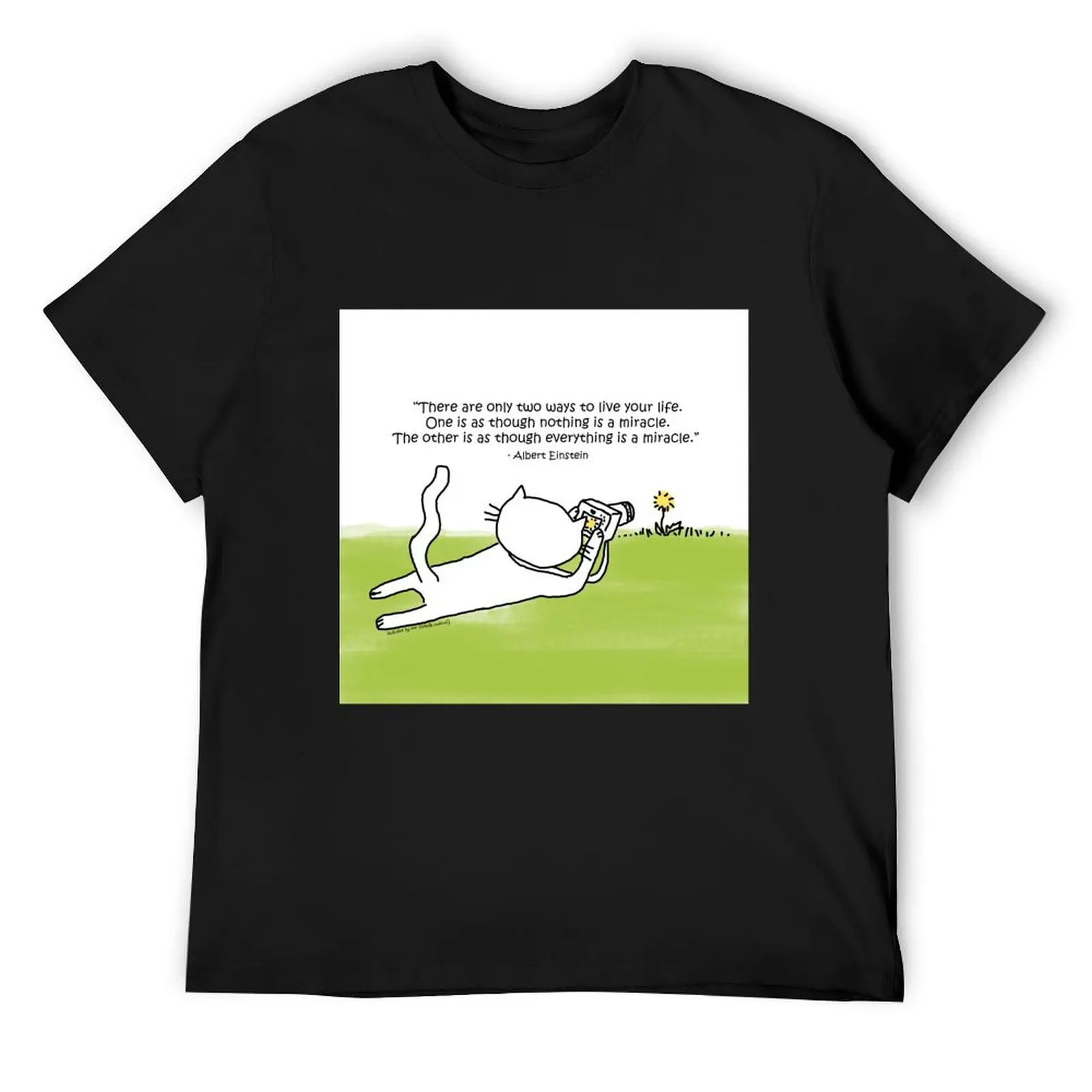 

Everything is a miracle / Einstein quote / Cat Doodle T-Shirt
