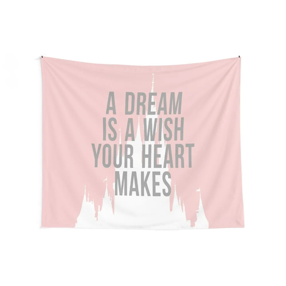 a dream is a wish your heart makes Millennial Pink Tapestry Home Decorators Decorations For Your Bedroom Carpet Wall Tapestry