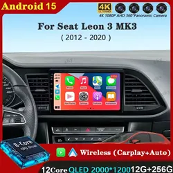 Android 15 Car Radio For Seat Leon 3 MK3 2012-2020 GPS Navigation 4G WIFI DSP BT RDS Carplay Player 2 Din No DVD QLED Video Aut