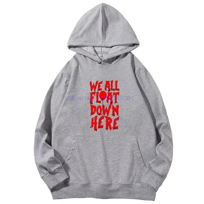 All Float Down Here Slogan Penny Wise Fashion Graphic Hooded Sweatshirts Essentials Spring Autumn Cotton Hoodie Men's Sportswear