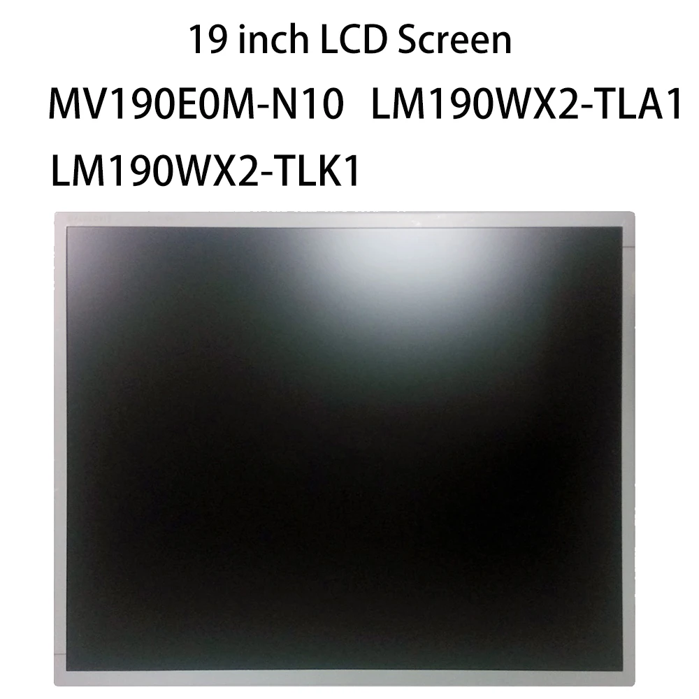 Original 19 inch LCD Monitor MV190E0M-N10 lm190wx2-tlk1 LM190WX2-TLA1 30 Pins LCD Screen Display