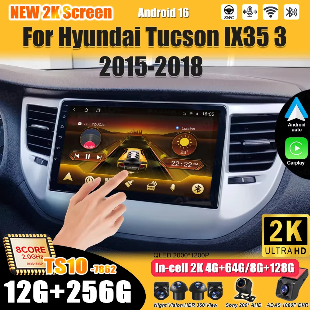 Reproductor Multimedia Estéreo Android 16 para Hyundai Tucson IX35 3 2015-2017 2018, GPS, Navegación, 2din, Carplay, 4G, Wifi, RSD