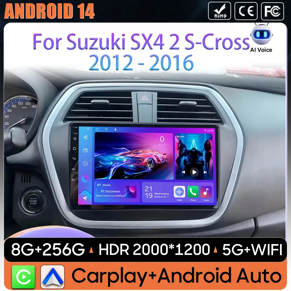 

Android 14 Car Radio For Suzuki SX4 S-Cross 2014 2015 2016 2017 Multimedia Player Stereo GPS WIFI+4G wireless Carplay Auto video