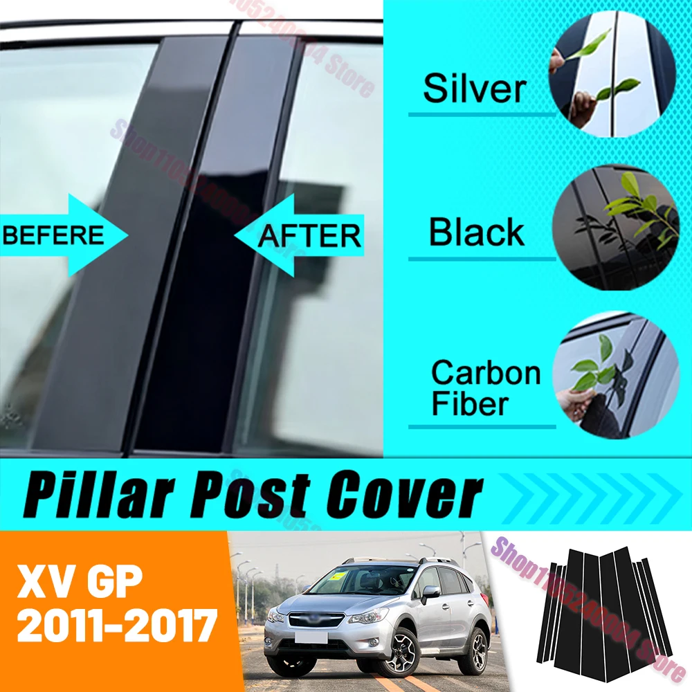 For Subaru XV GP 2011-2017 Carbon Fiber Window Door Column Deal B C Pillar Post Cover Trim Sticker 2012 2013 2014 2015