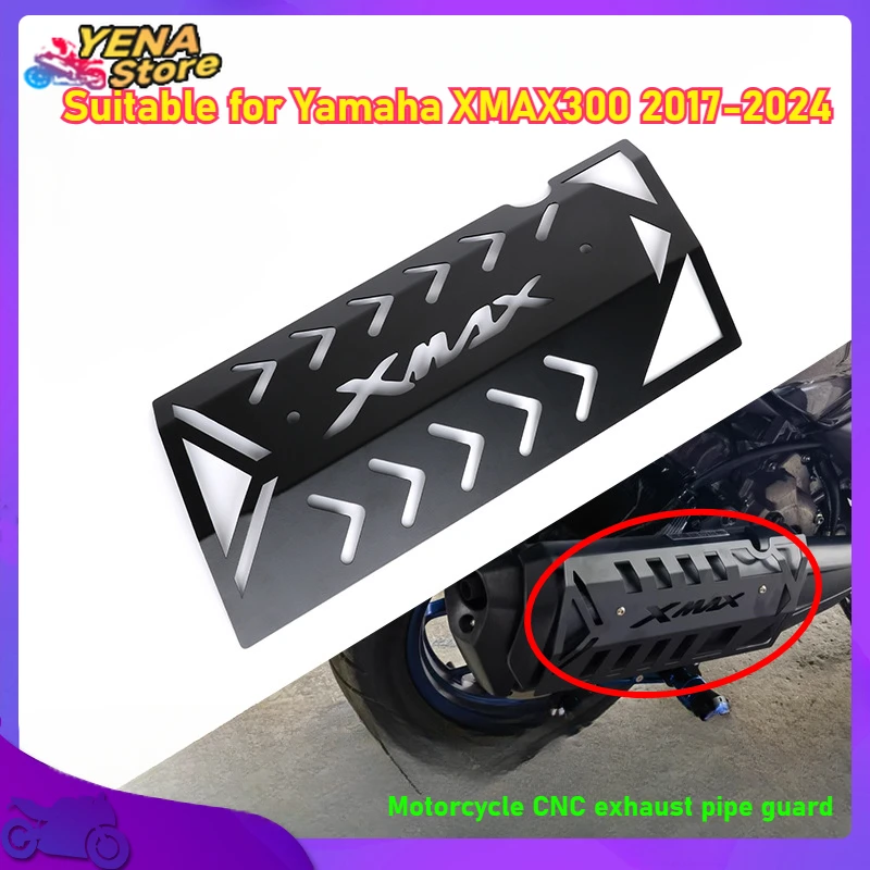 

Motorcycle accessories for Yamaha XMAX300 2017-2024 Motorcycle CNC exhaust tube shield protector thermal shield decoration