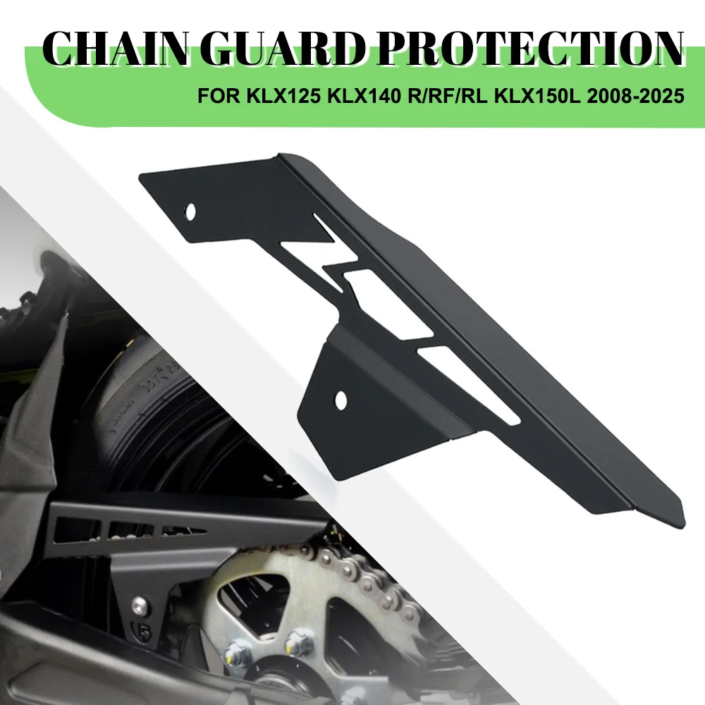 

For Kawasaki KLX125 KLX140 R/RF/RL KLX150L 2008-2025 Motorcycle Chain Guard Protection Z650 RS Ninja 650/ZX-6R D-TRACKER 125