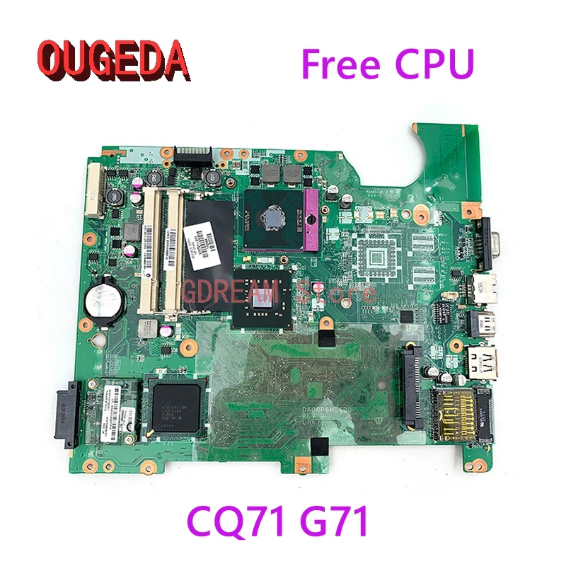 

OUGEDA 578701-001 DA00P6MB6D0 For HP Compaq CQ71 G71 Laptop Motherboard GM45 DDR2 Free CPU MAIN BOARD full tested