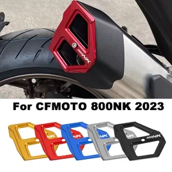 For CFMOTO 800NK Motorcycle Accessiores Exhaust Hood Guards Cover NK 800 NK800 2023 Rear Trim Decorative Cover Pipe Tail End