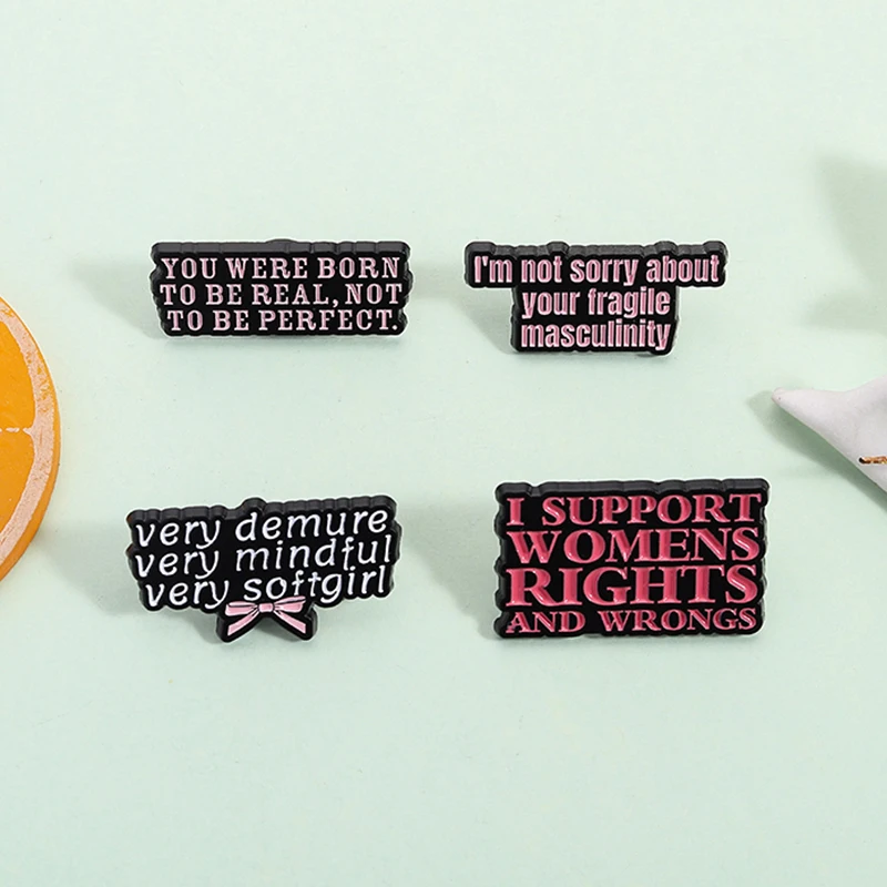 أنا لست آسف حول دبابيس المينا الذكورية الهشة الخاصة بك النسوية إقتباس أنا دعم حقوق المرأة والخطأ شارة مجوهرات هدايا