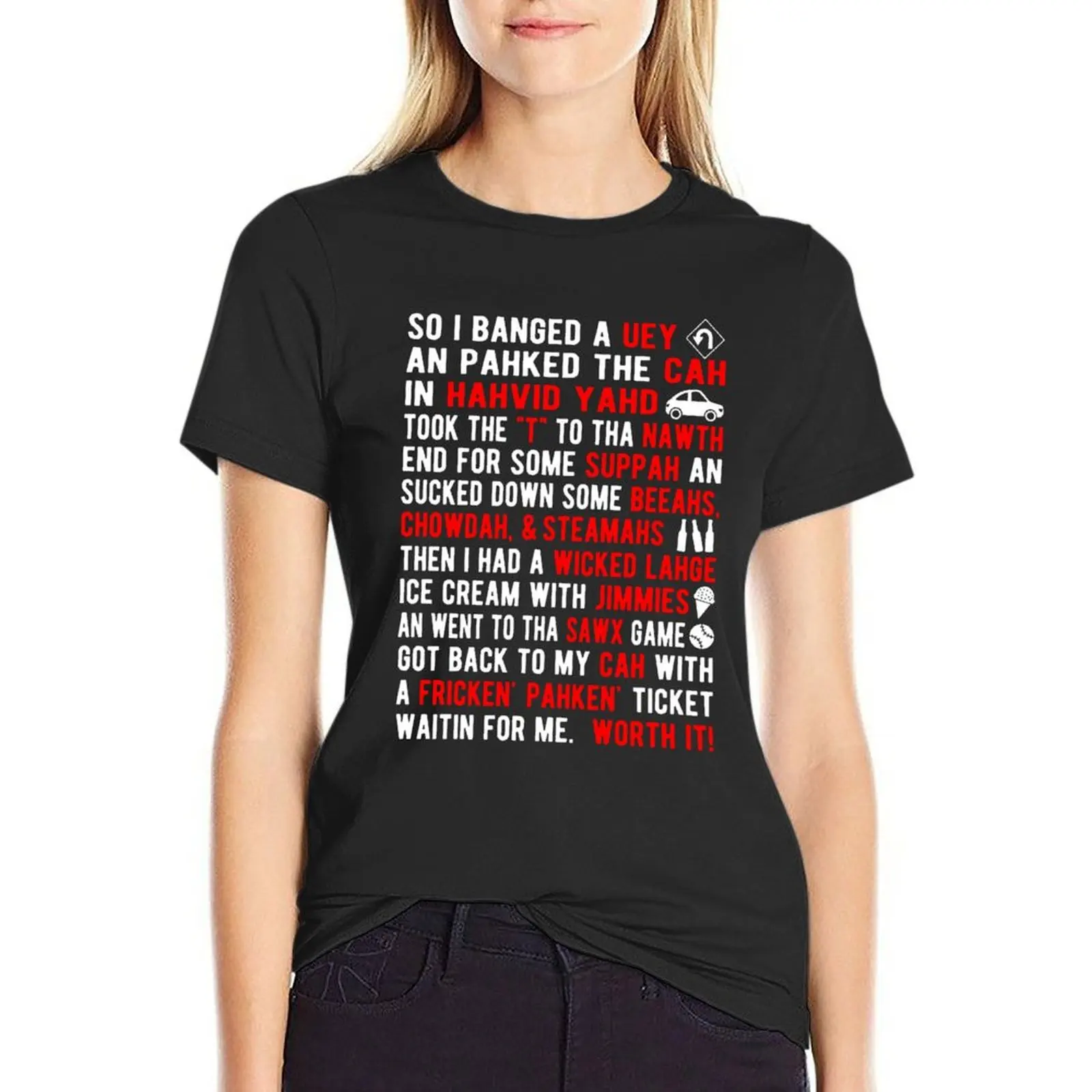 

Boston Accent T-Shirt heavyweights funnys Short sleeve tee fashion woman blouse 2025