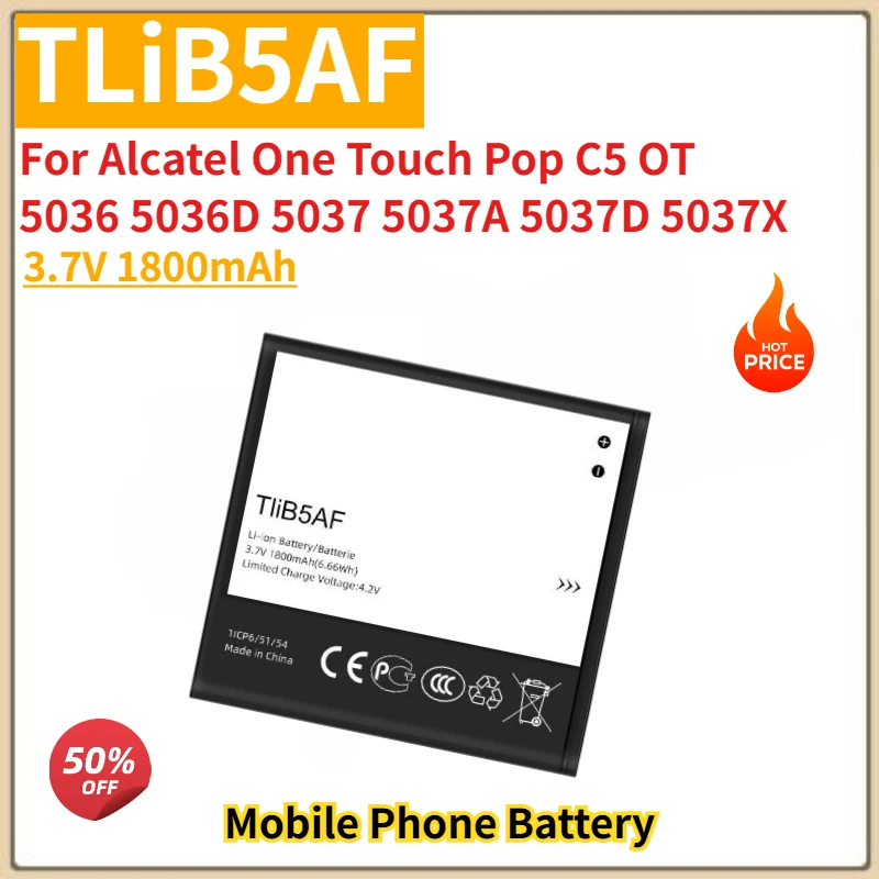 

High Quality TLiB5AF Phone Battery 3.7V 1800mAh For Alcatel One Touch Pop C5 OT 5037 5037A 5037D 5037X 5036 5036D Brand New