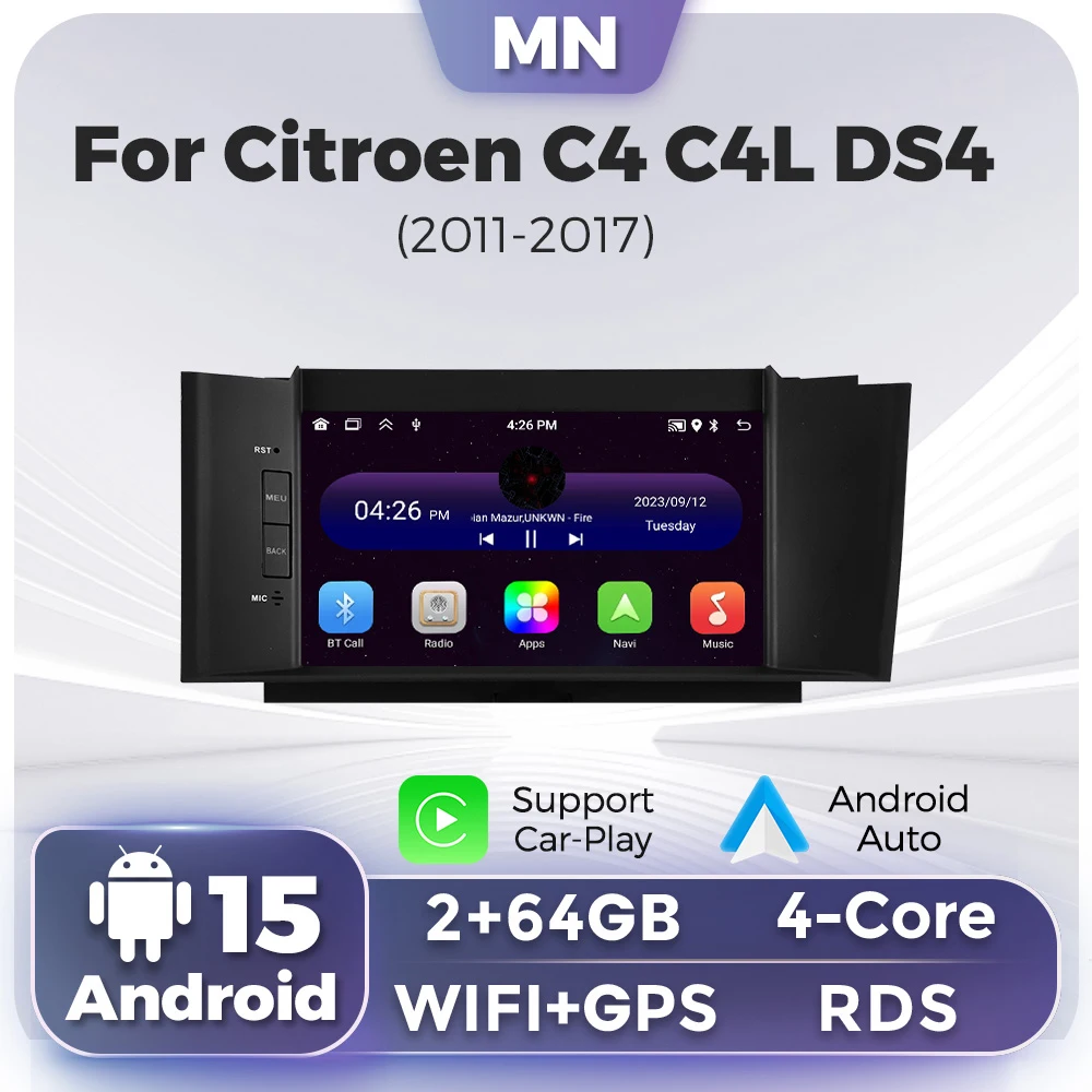 Android 15 2+64G Car Radio For Citroen C4 C4L DS4 2011 2012 - 2017 Multimedia Video Player GPS Navigation Stereo Carplay Auto