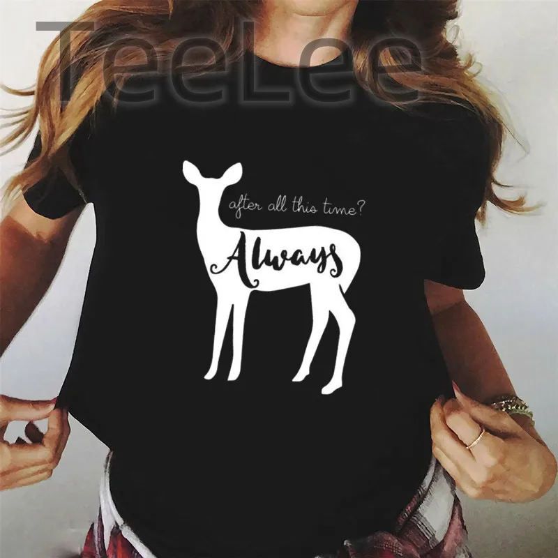 Always T Shirt Women Print After All This Time Deer Graphic Tees Funny Letter Shirt Harajuku Aesthetic Clothes Casual Tops Tee