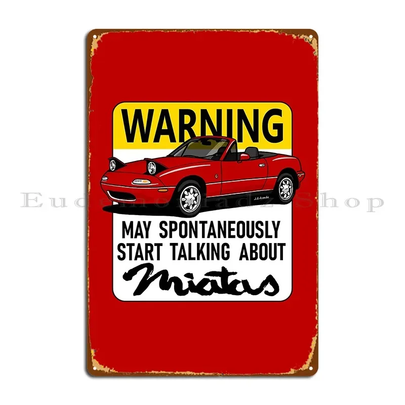 Drawing Of The Japanese Roadster With A Warning About Its Fans Metal Sign Cinema Customized Club Club Bar Cinema Tin Sign Poster