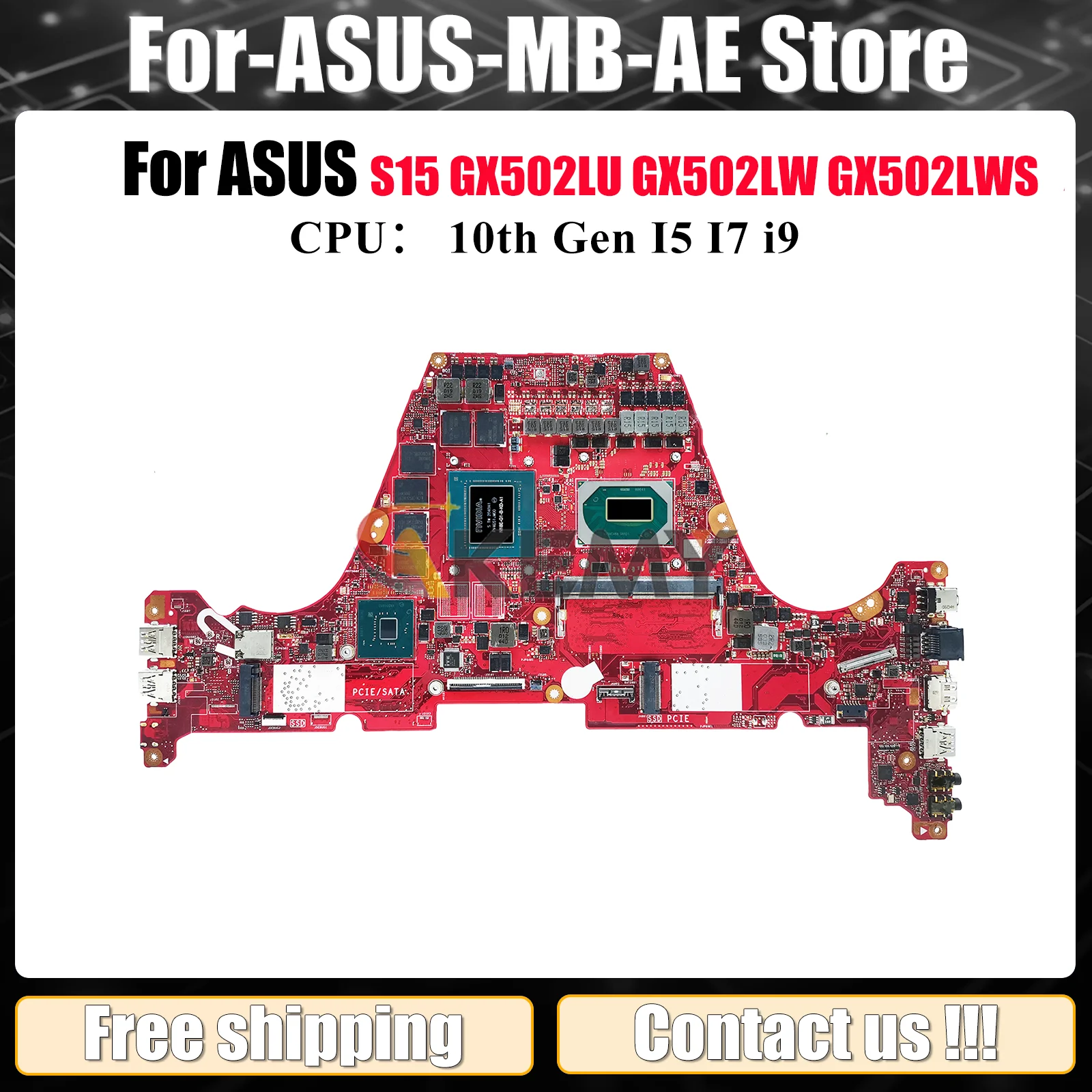 

GX502LXS Материнская плата для ноутбука ASUS ROG Zephyrus GX502L GX502LW GX502LXS GX502LWS S15 GX502LU GX502LV Материнская плата с процессором I5 I7 i9