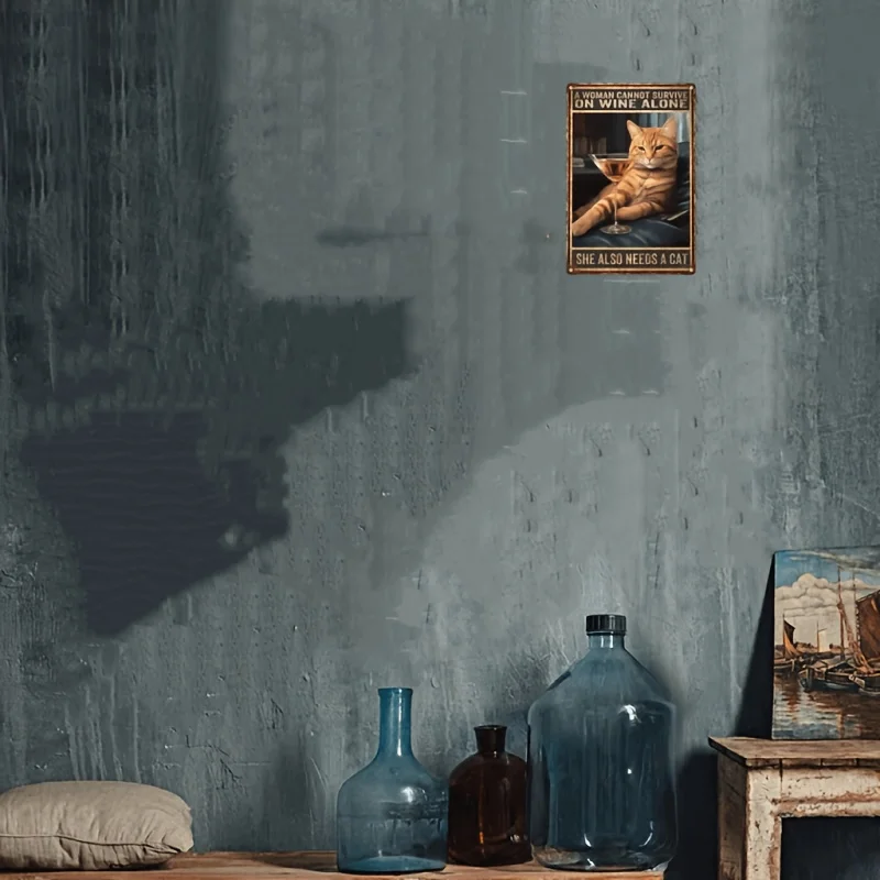 Retro Metal Wall Art Featuring a Cat And Wine with The Humorous Phrase 'Require Wine to Endure Like Cats' - Measures 12