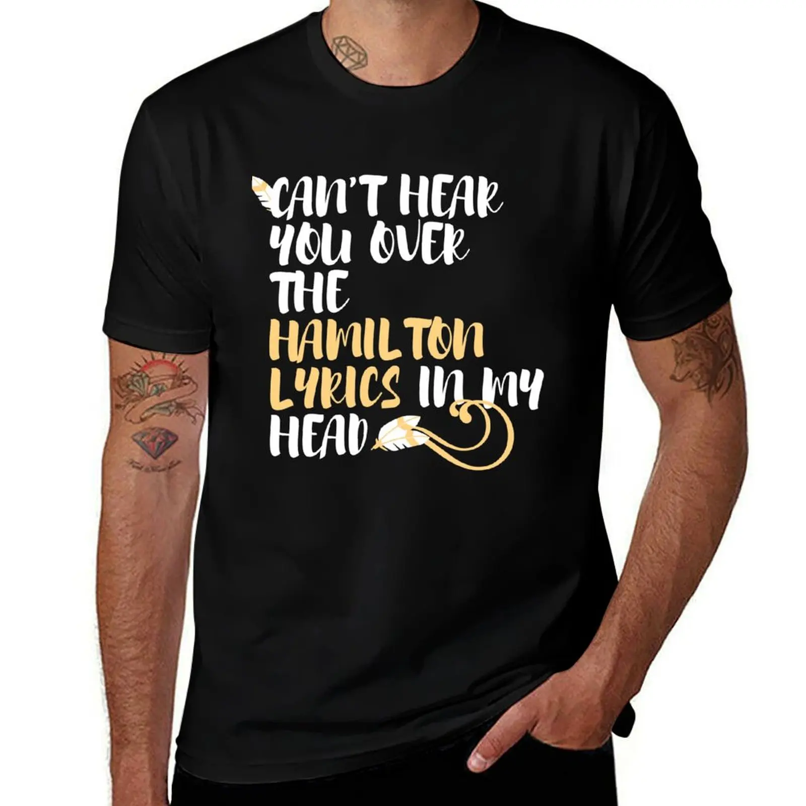 Cant hear you over the Hamilton lyrics in my head T-Shirt rapper graphic tees korean fashion mens t shirts