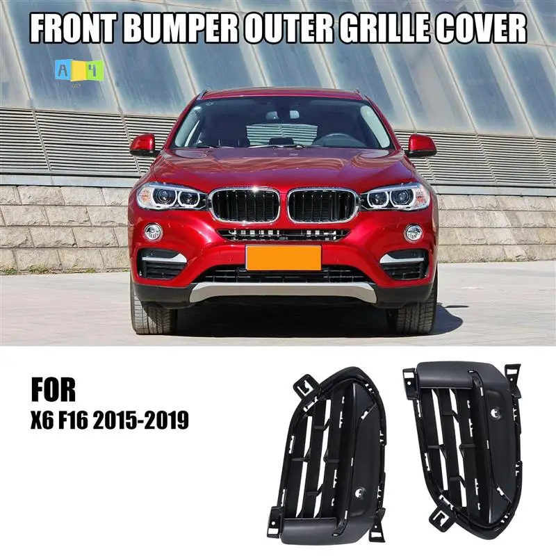 

A04E-1Pair Front Bumper Outer Grille Cover Replacement Accessories Fit For BMW X6 F16 2015-2019 51117319777, 51117319778