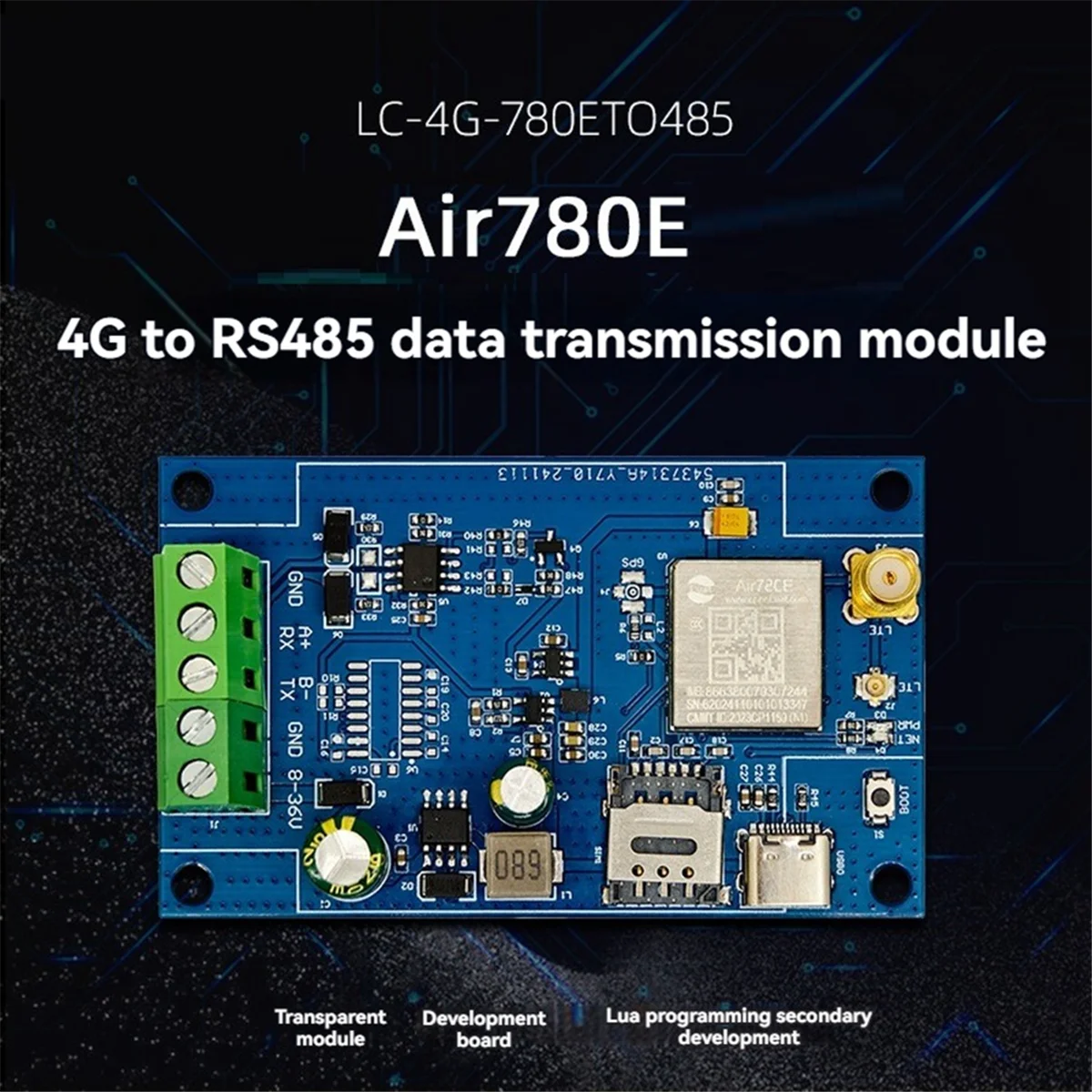 Práctico módulo Air780E 4G a RS485, módulo de transmisión de datos 4G a RS485, compatible con firmware en desarrollo LUATOS