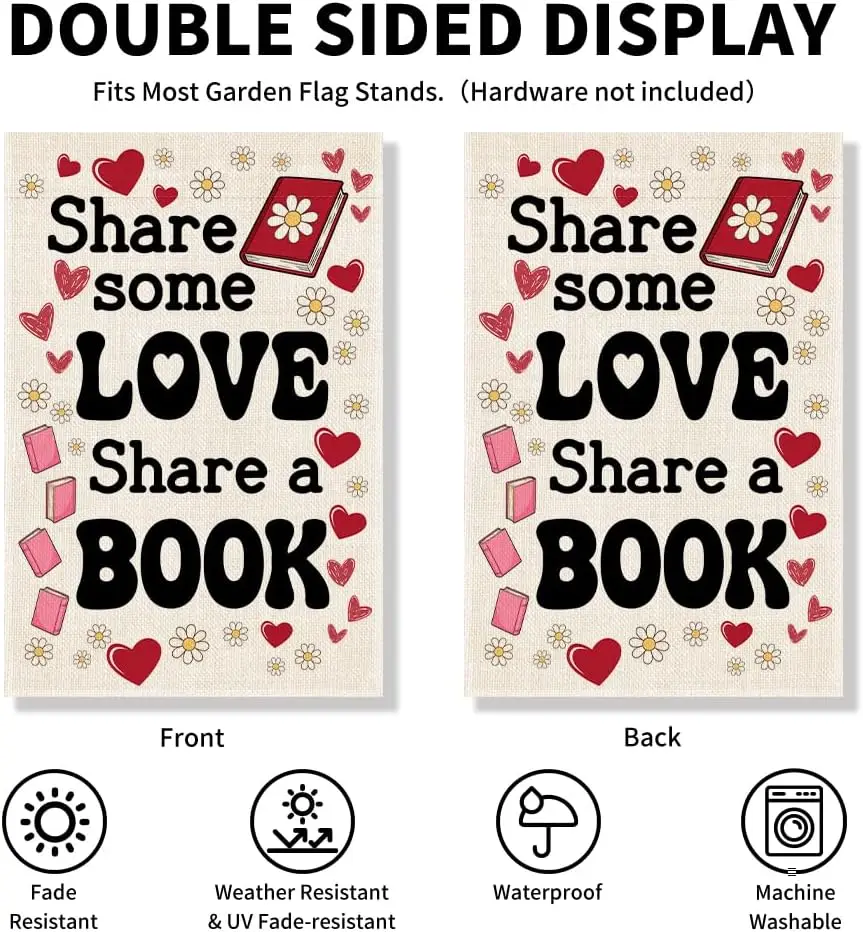 Share Some Love Share a Book Funny Garden Flag, Little Free Library Banner, Valentines Day Librarian Gifts for Readers Books GGO view 3