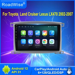 8 256 Android Autoradio für Toyota Land Cruiser lc100 2002-2007 Lexus lx470 j100 2 ii 2012-2015 Carplay 4g GPS DVD 2din Stereo