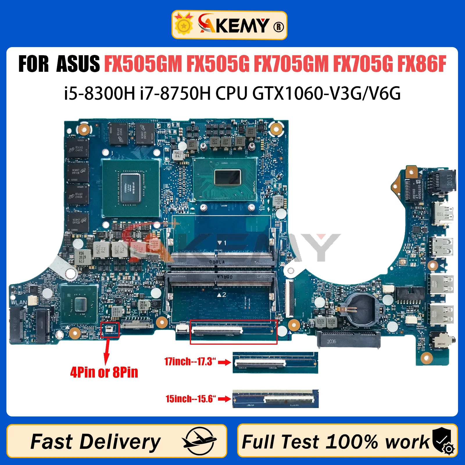 

AKEMY FX505GM Mainboard For ASUS FX505GM FX505G FX705GM FX705G FX86F Laptop Motherboard i5-8300H i7-8750H CPU GTX1060-V3G/V6G