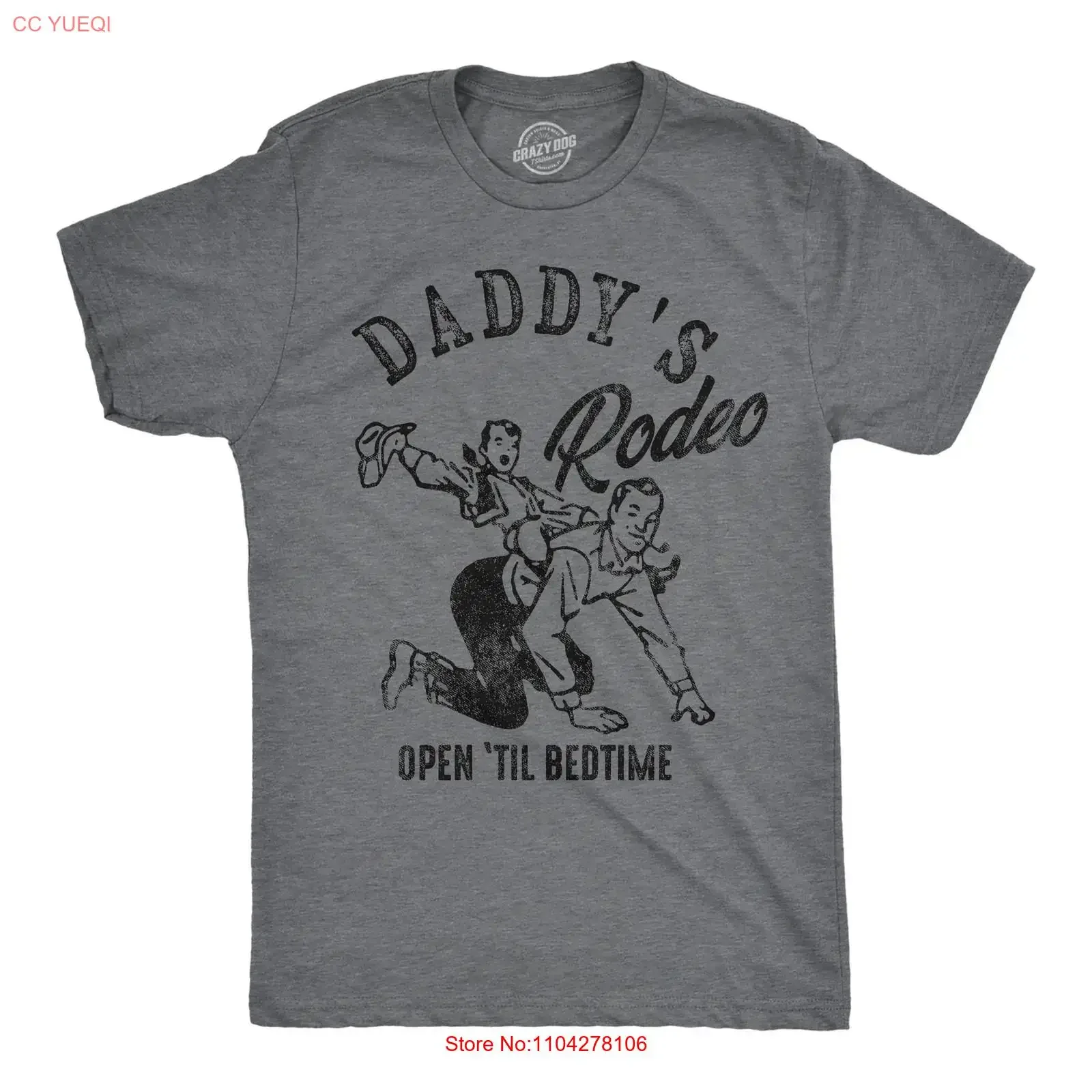 Mens Funny T Shirt Daddys Rodeo Open Til Bedtime Sarcastic Novelty vintage Washed Comfortable Stretched Soft streetwear Unisex