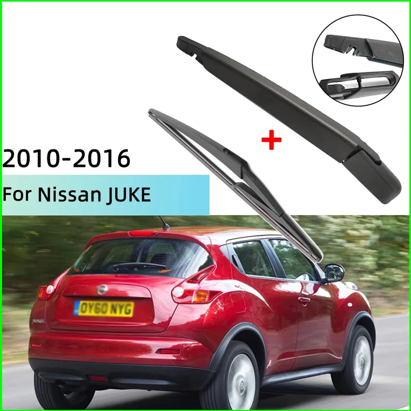 

For Nissan JUKE 2010--2016 Rear Windscreen Wiper Blade Wiper Arm Windscreen Windshield Wipers Brushes Cleaning Accessories